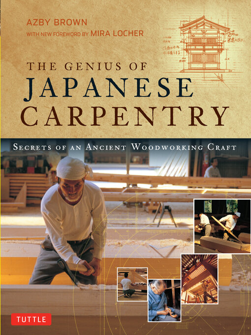Title details for Genius of Japanese Carpentry by Azby Brown - Available